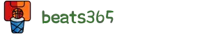 beats365(中国区)-唯一官方网站